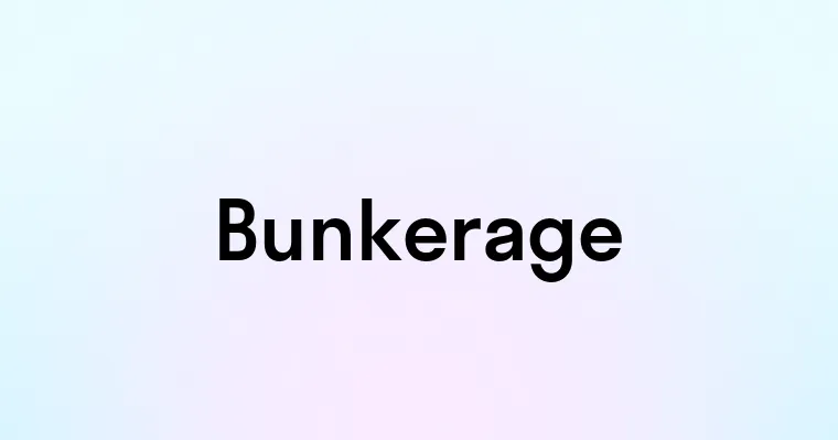 Bunkerage