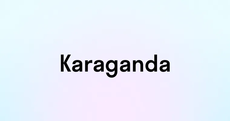 Karaganda