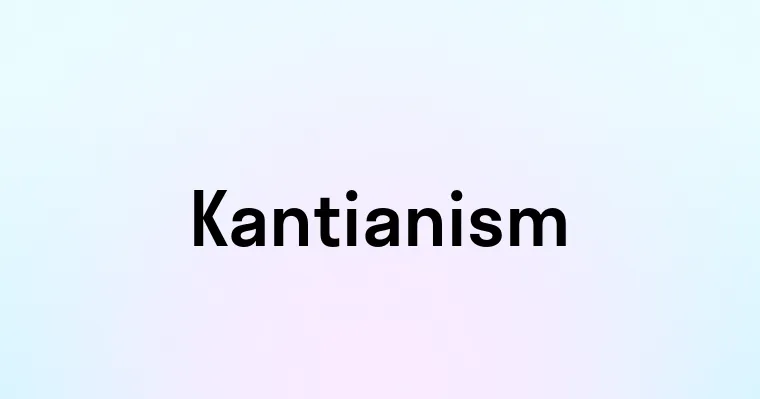 Kantianism