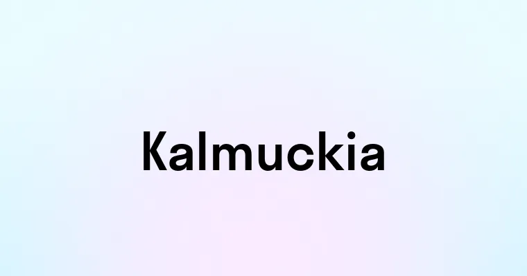 Kalmuckia