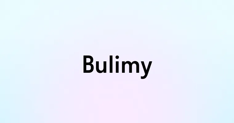 Bulimy