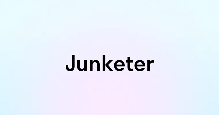 Junketer