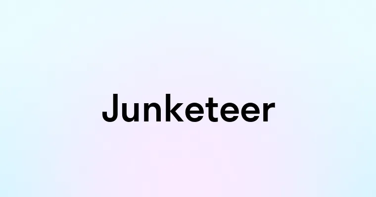 Junketeer