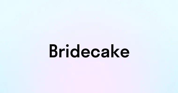 Bridecake