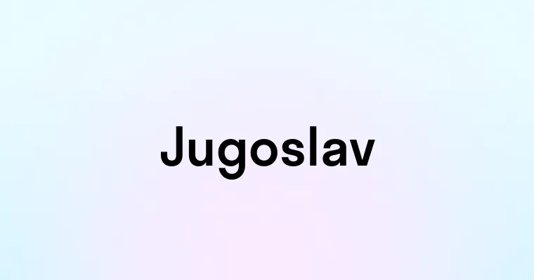 Jugoslav