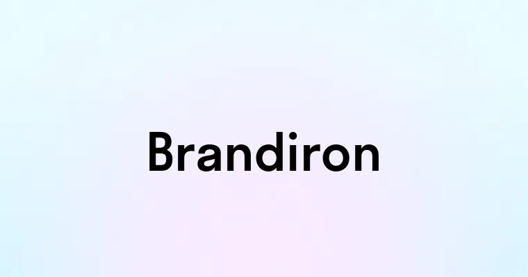 Brandiron