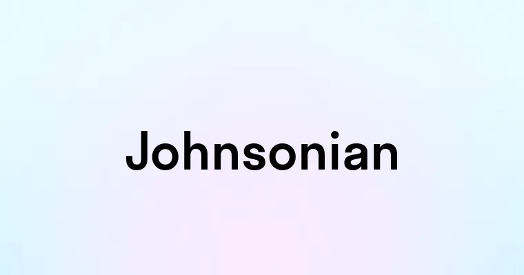 Johnsonian