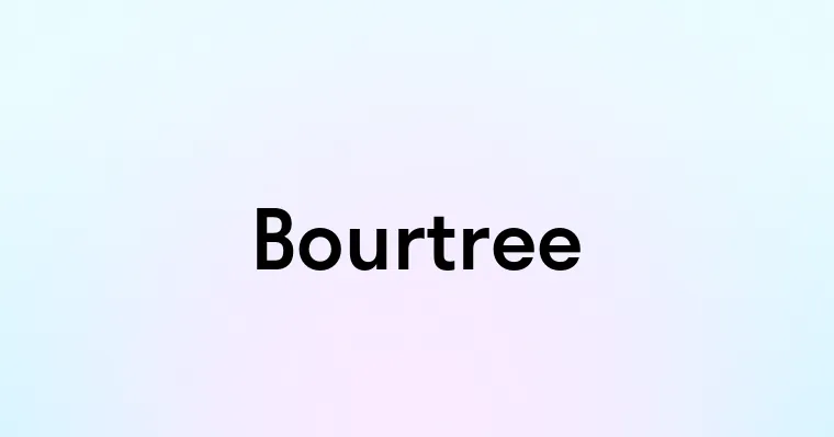 Bourtree