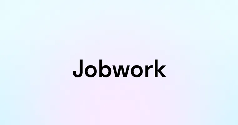 Jobwork