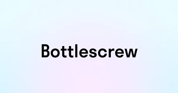 Bottlescrew