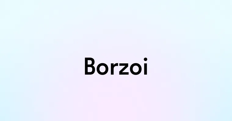 Borzoi