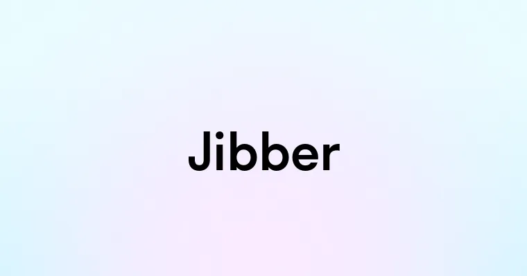 Jibber