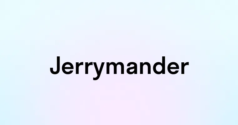 Jerrymander