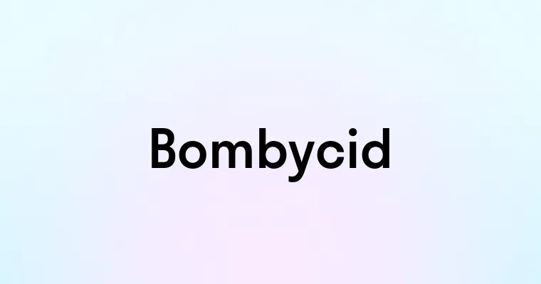 Bombycid