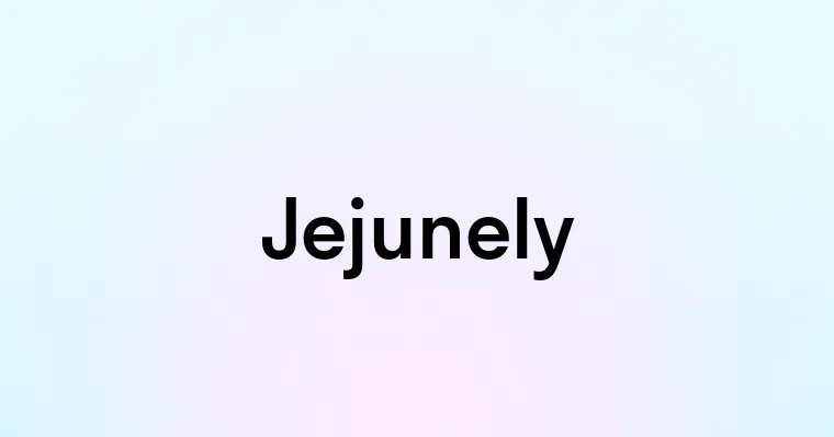 Jejunely