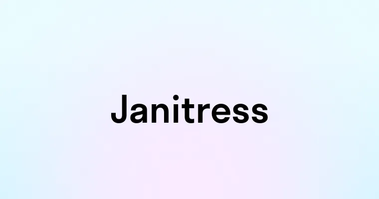 Janitress