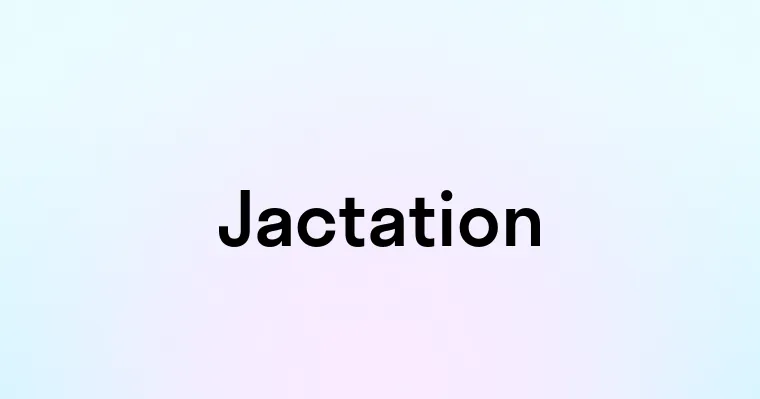 Jactation