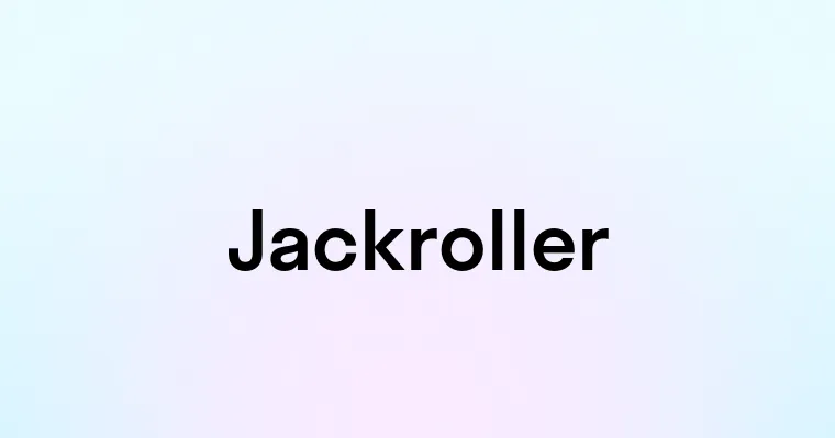 Jackroller