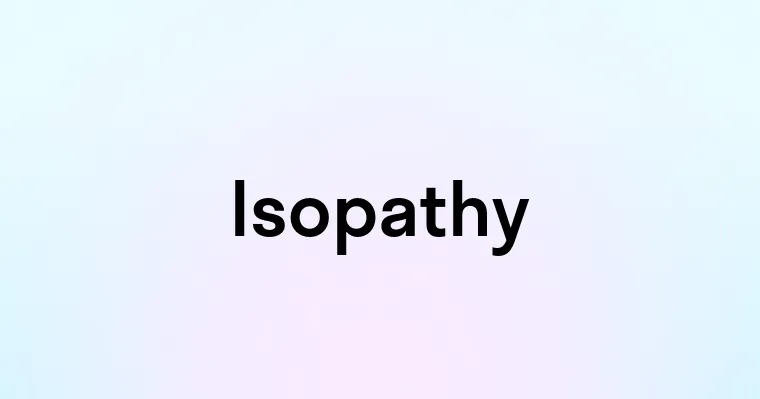 Isopathy