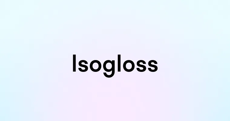 Isogloss