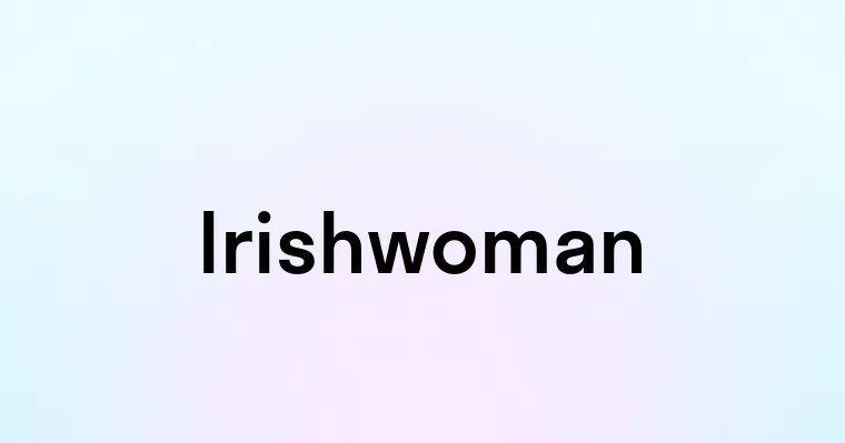 Irishwoman