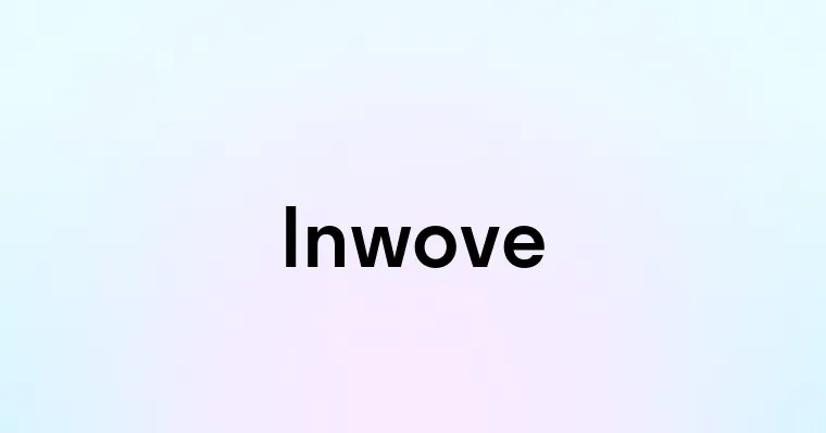 Inwove