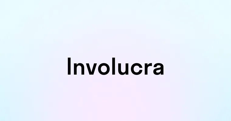 Involucra