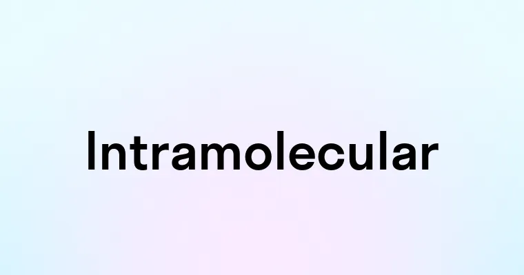 Intramolecular