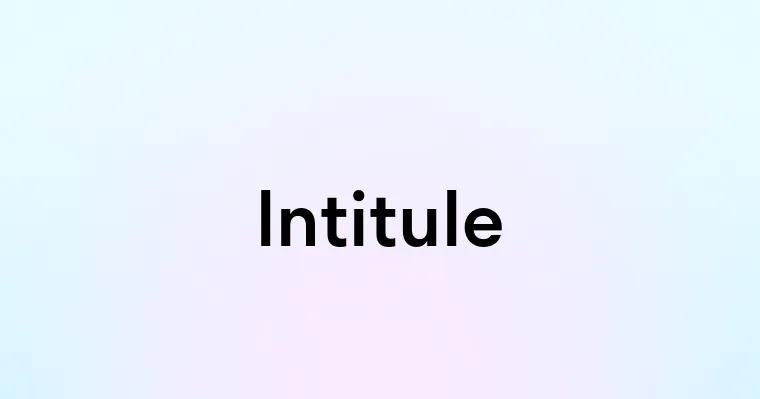 Intitule