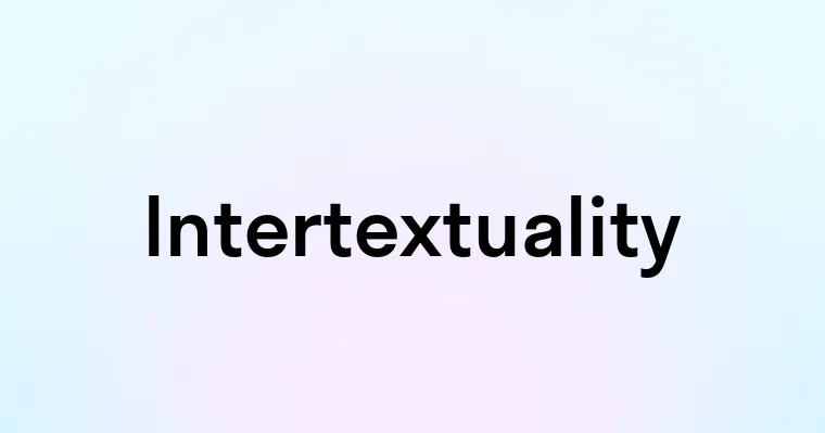 Intertextuality