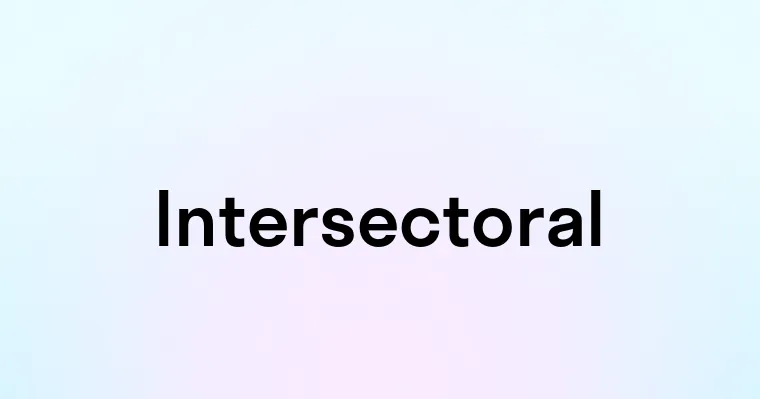 Intersectoral