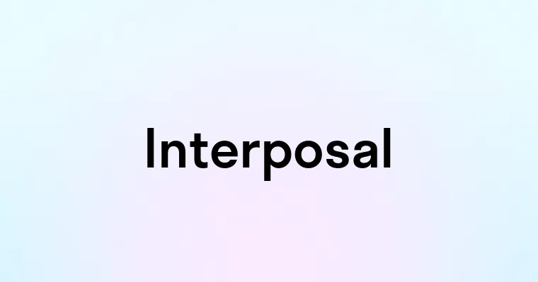 Interposal Interposal — перевод, транскрипция, произношение и примеры