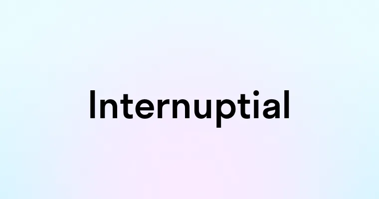 Internuptial