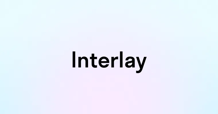 Interlay