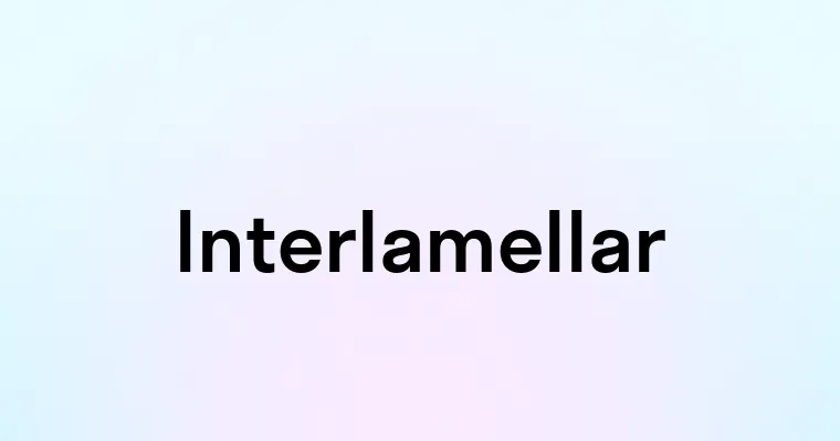 Interlamellar