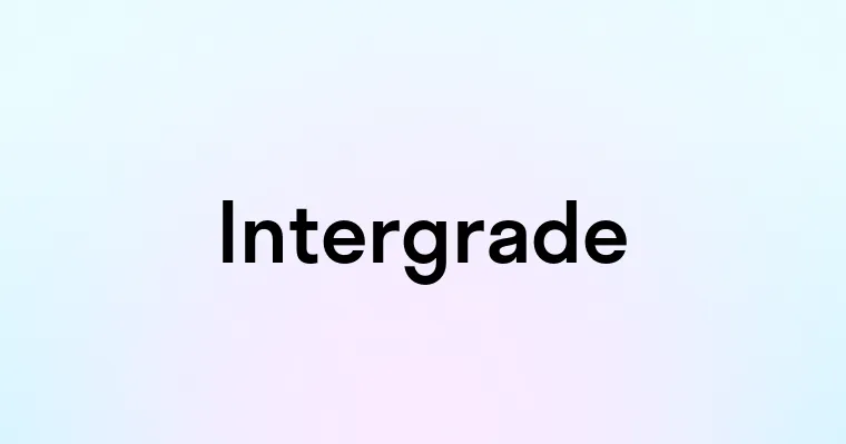 Intergrade