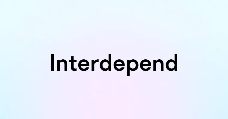 Interdepend