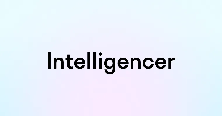 Intelligencer