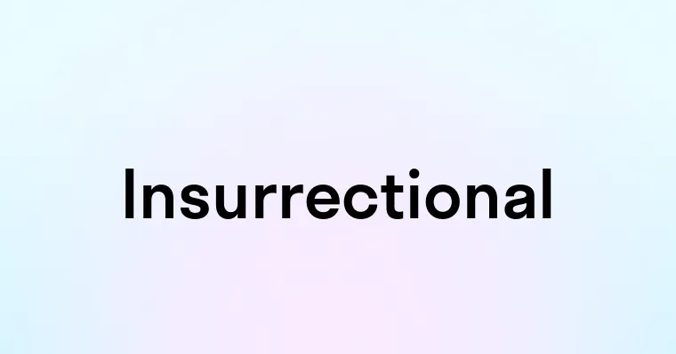 Insurrectional