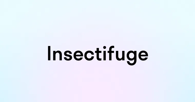 Insectifuge