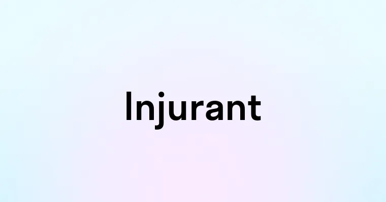 Injurant