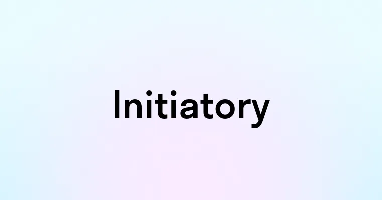 Initiatory