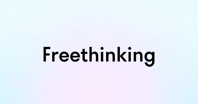 Freethinking