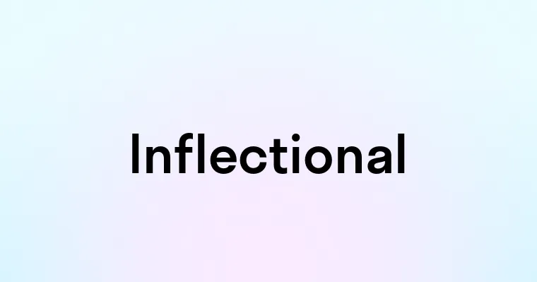 Inflectional