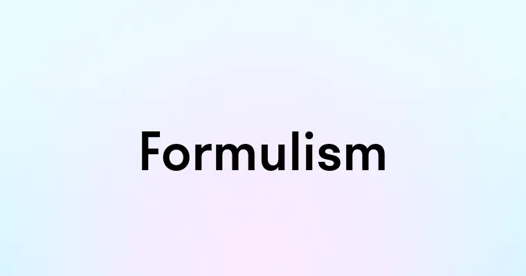 Formulism