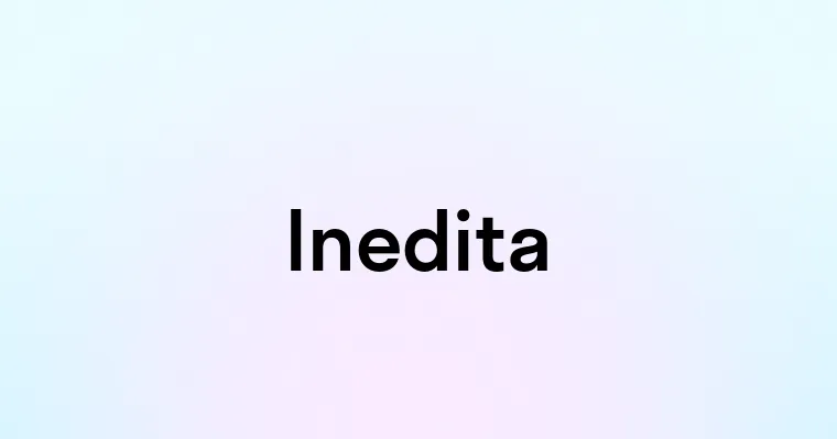 Inedita