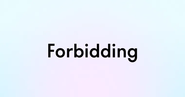 Forbidding