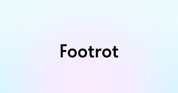 Footrot