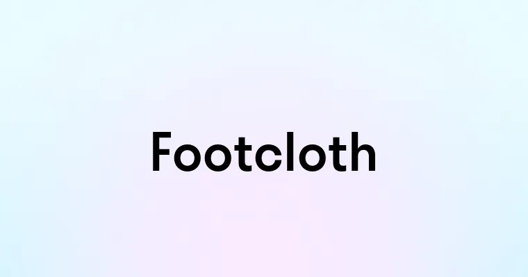 Footcloth