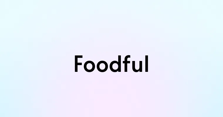 Foodful